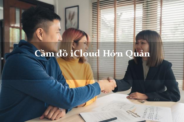 Cầm đồ iCloud Hớn Quản Bình Phước không cần gặp mặt